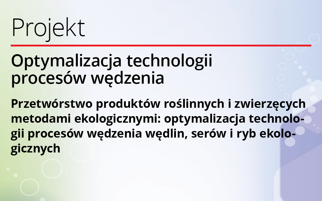 Projekt MRiRW – Optymalizacja technologii procesów wędzenia