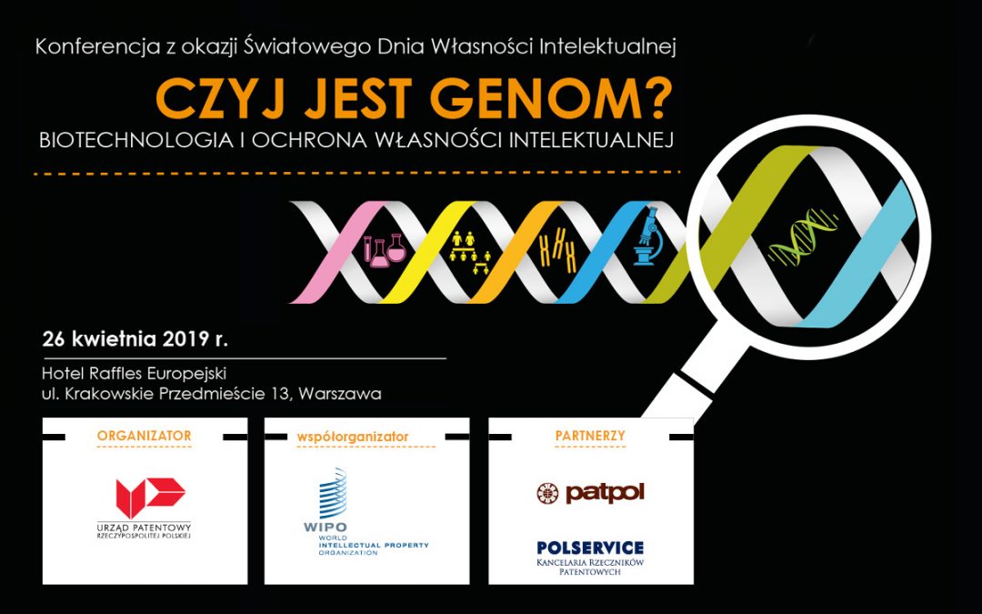 Czyj jest genom? Biotechnologia a ochrona własności intelektualnej