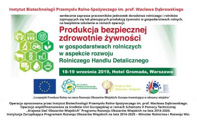 Zaproszenie na Bezpłatne Szkolenie dla pracowników jednostek doradztwa rolniczego i rolników zajmujących się lub planujących produkcję żywności w gospodarstwach rolnych – KSOW 2019