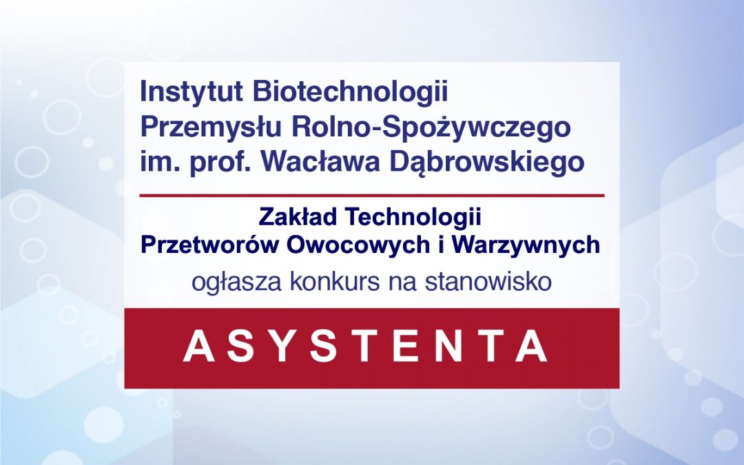 Konkurs na stanowisko Asystenta w ZO