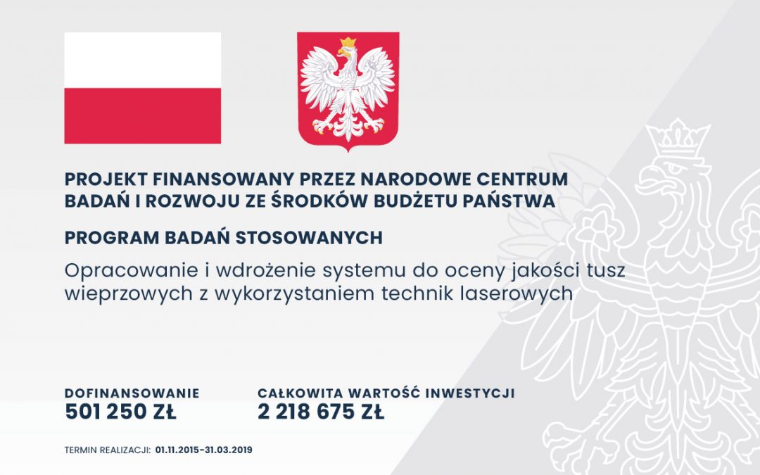 Opracowanie i wdrożenie systemu do oceny jakości tusz wieprzowych z wykorzystaniem technik laserowych