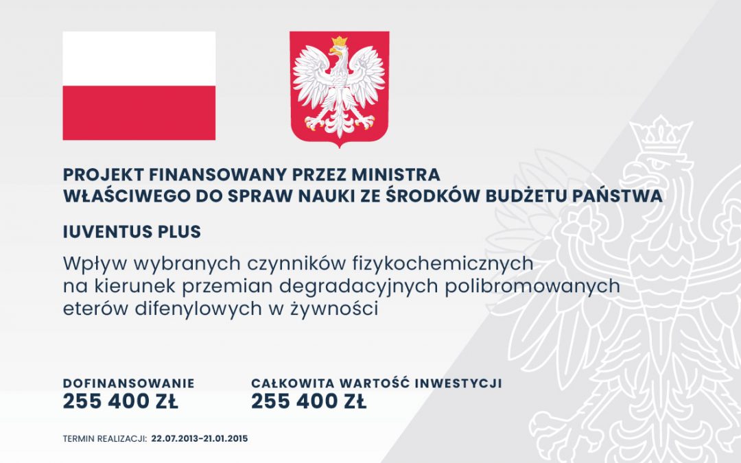 Wpływ wybranych czynników fizykochemicznych na kierunek przemian degradacyjnych polibromowanych eterów difenylowych w żywności