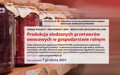 Produkcja słodzonych przetworów owocowych w gospodarstwie rolnym