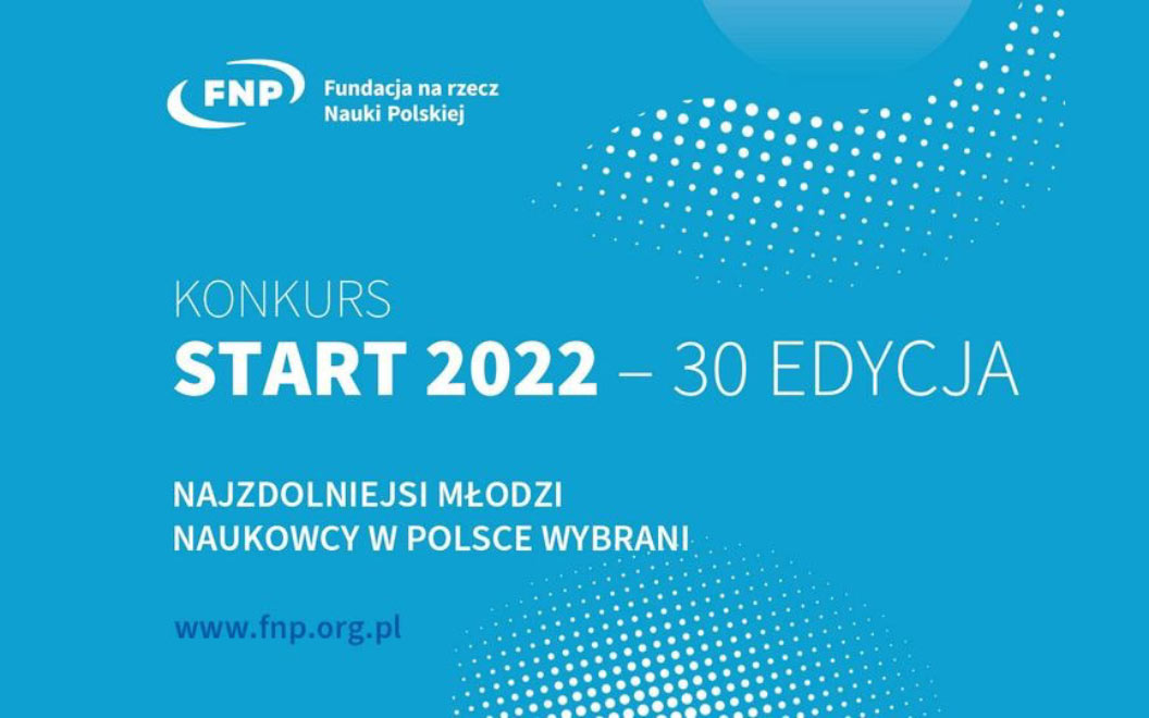 Mgr inż. Justyna Szczepańska laureatką konkursu START 2022 Fundacji na rzecz Nauki Polskiej