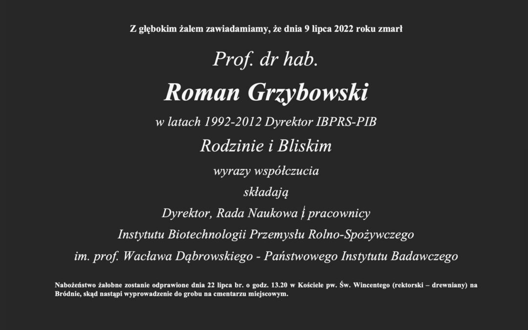 Kondolencje – zmarł Prof. dr hab. Roman Grzybowski