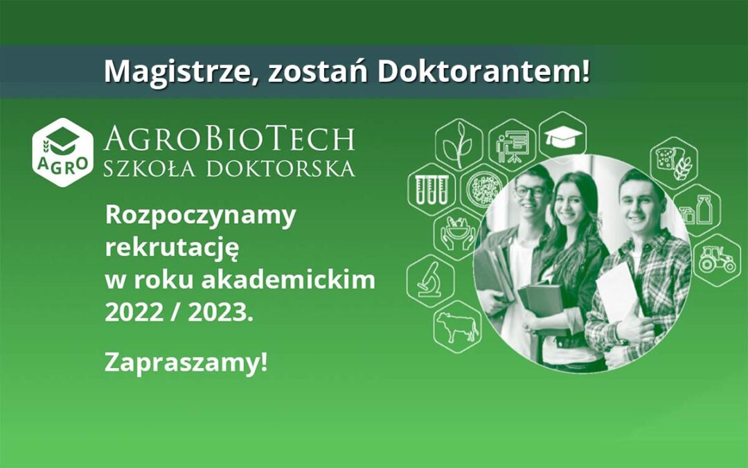 AgroBioTech zaprasza na studia doktoranckie