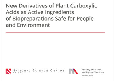 New Derivatives of Plant Carboxylic Acids as Active Ingredients of Biopreparations Safe for People and Environment