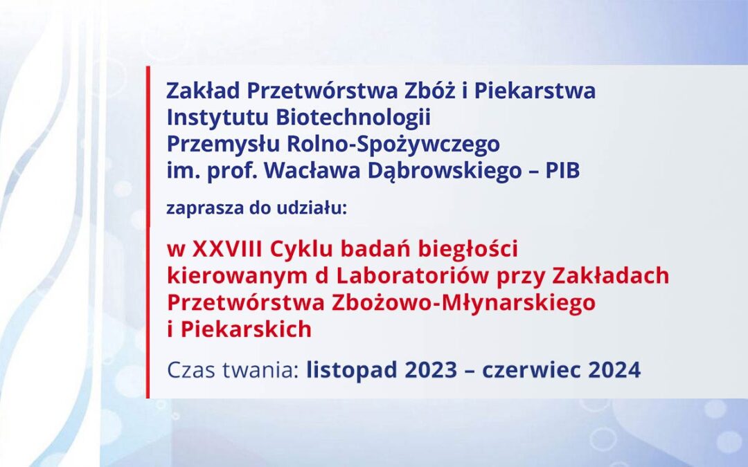 XXVIII Cykl badań biegłości – zapraszamy!