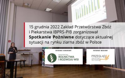 Spotkanie Pożniwne – aktualna sytuacja na rynku ziarna zbóż w Polsce