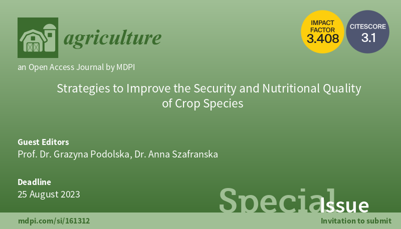Publikacje w „Strategies to Improve the Security and Nutritional Quality of Crop Species”