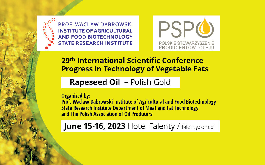 29th International Scientific Conference Progress in Technology of Vegetable Fats