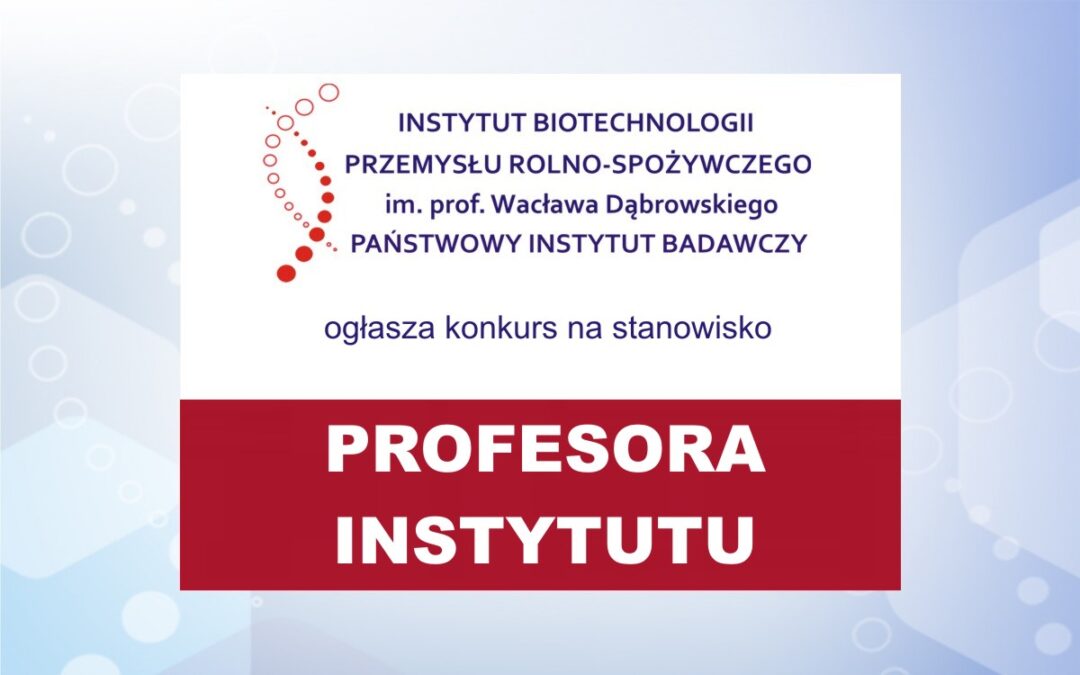 Konkurs na Profesora Instytutu