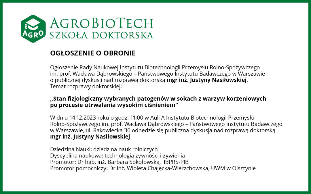 Ogłoszenie o obronie mgr inż. Justyny Nasiłowskiej