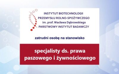 Praca – specjalista ds. prawa paszowego i żywnościowego