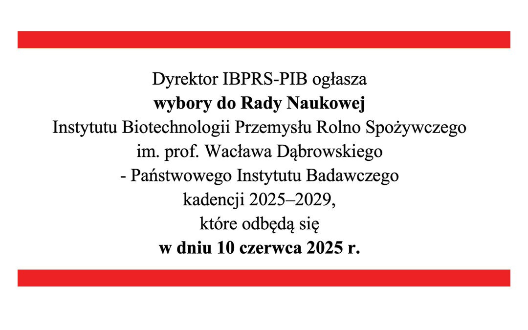 Ogłoszenie o wyborach do Rady Naukowej IBPRS-PIB kadencji 2025-2029