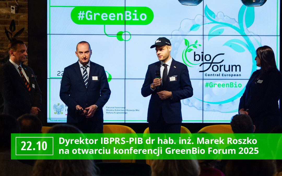 Mocna reprezentacja IBPRS-PIB na GreenBio Forum 2025!